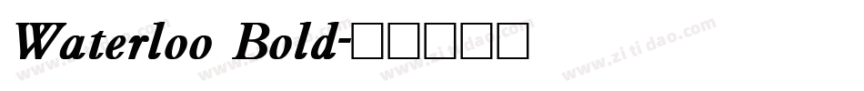 Waterloo Bold字体转换